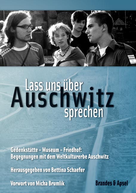 Lass uns ber Auschwitz sprechen